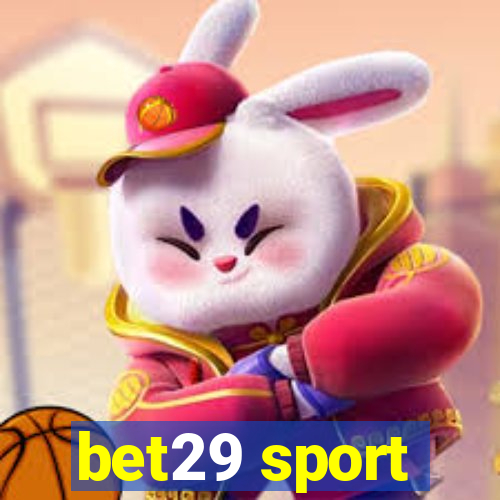 bet29 sport